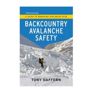 Backcountry Avalanche Safety - 4th Edition