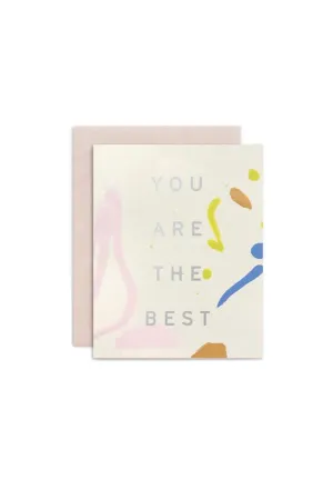 You Are The Best Card